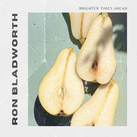Brighter Times Ahead album art