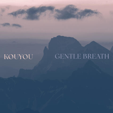 Gentle Breath album art