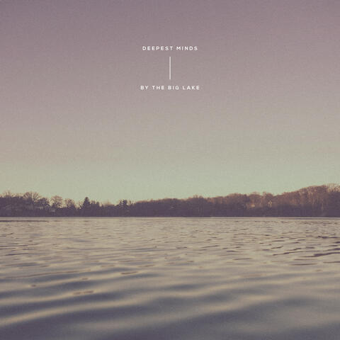 By The Big Lake album art