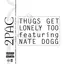 Thugs Get Lonely Too featuring Nate Dogg album artwork