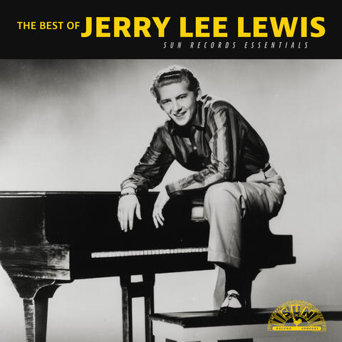 The Best of Jerry Lee Lewis: Sun Records Essentials album art