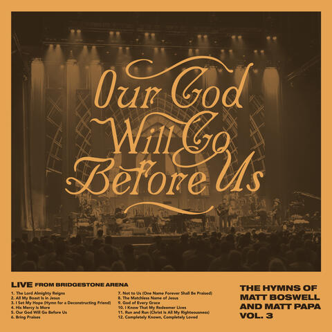 Our God Will Go Before Us - The Hymns Of Matt Boswell And Matt Papa Vol. 3 album art
