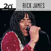 Image of 20th Century Masters: The Millennium Collection: Best Of Rick James