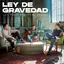 Ley De Gravedad album artwork
