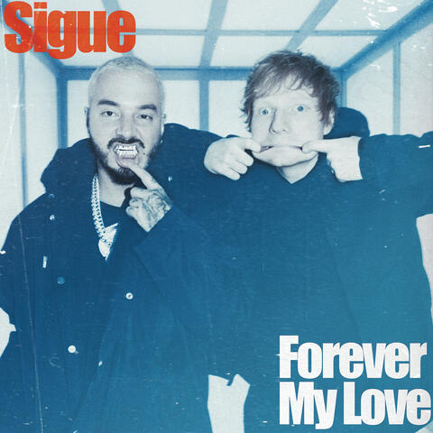 Sigue/Forever My Love album art
