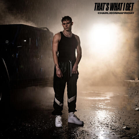 That's What I Get album art