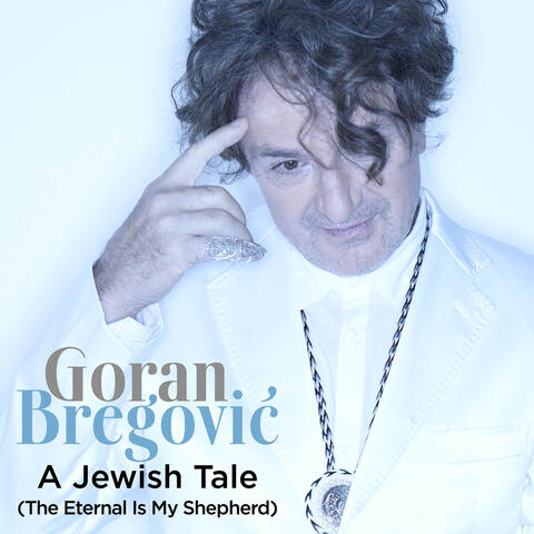 A Jewish Tale (The Eternal Is My Shepherd) album art