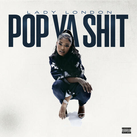 Pop Ya Shit album art
