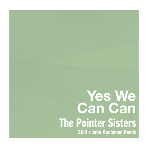 Yes We Can Can album art