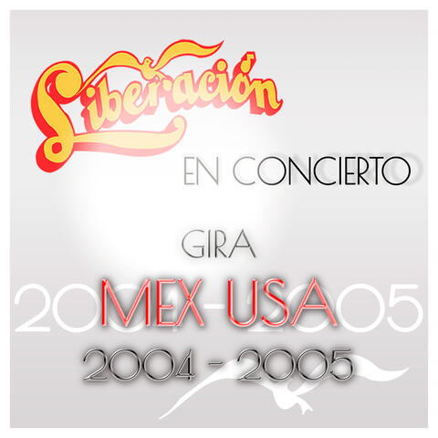 En Concierto Gira Mex-Usa 2004-2005 album art