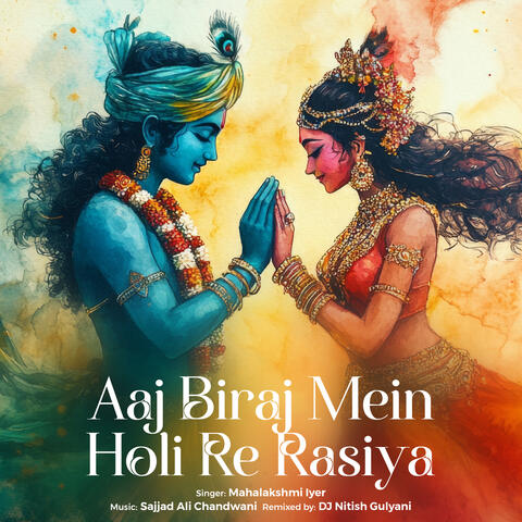 Aaj Biraj Mein Holi Re Rasiya album art