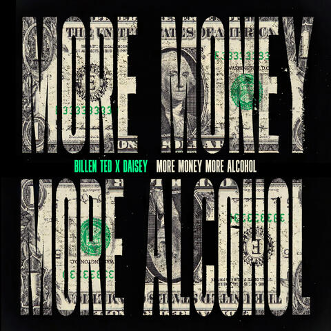 More Money More Alcohol album art
