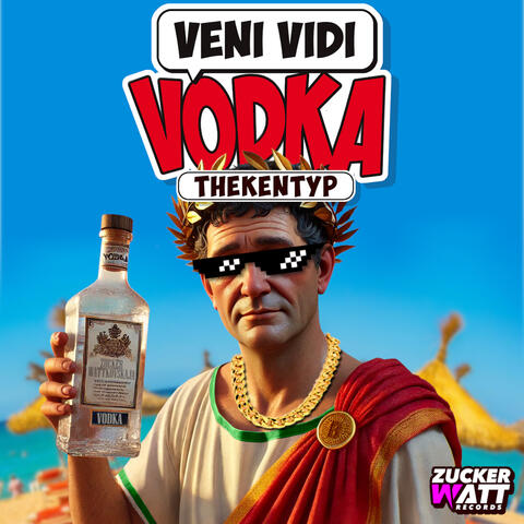 Veni, Vidi, Vodka album art