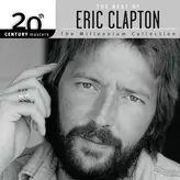 Image of The Best Of Eric Clapton 20th Century Masters The Millennium Collection