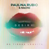 Image of Desire (Me Tienes Loquita)
