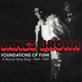 Image of Foundations Of Funk: A Brand New Bag: 1964-1969