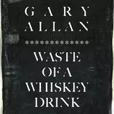Image of Waste Of A Whiskey Drink