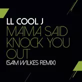 Image of Mama Said Knock You Out