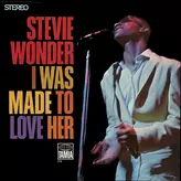 Image of I Was Made To Love Her