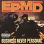Business Never Personal album artwork