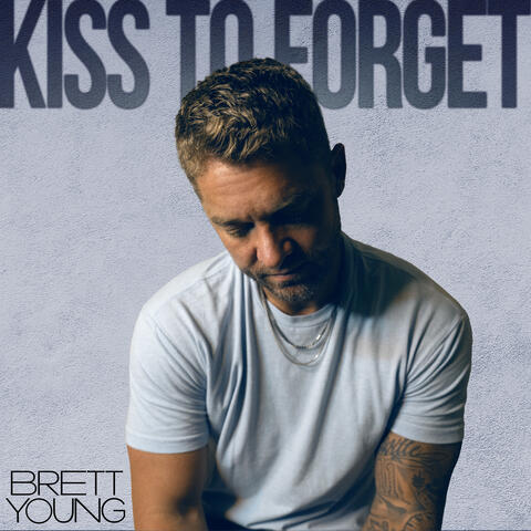 Kiss To Forget album art