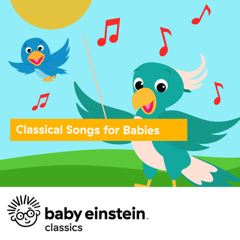 Classical Songs for Babies: Baby Einstein Classics album art