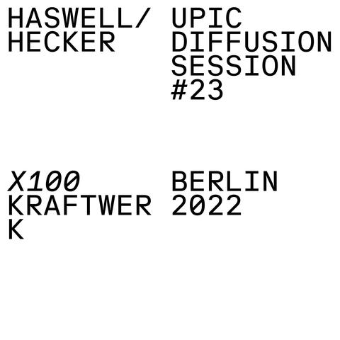 UPIC Diffusion Session #23 album art