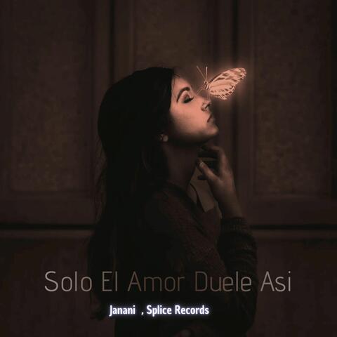 Solo el Amor Duele Asi album art