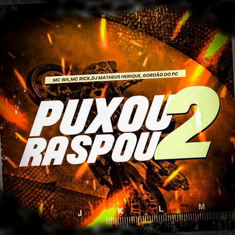 Puxou Raspou 2 album art