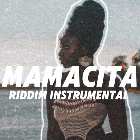 Mamacita Riddim album art