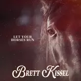 Image of Let Your Horses Run
