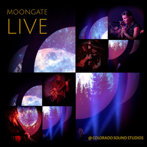 Moongate Live @ Colorado Sound Studios album art
