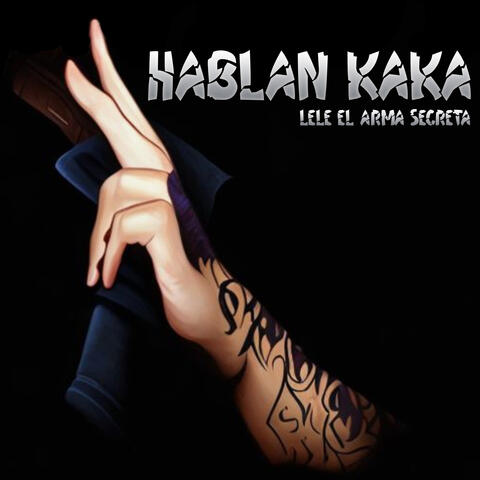 Hablan Kaka album art