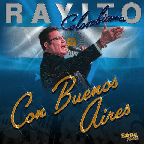 Rayito Colombiano Con Buenos Aires album art