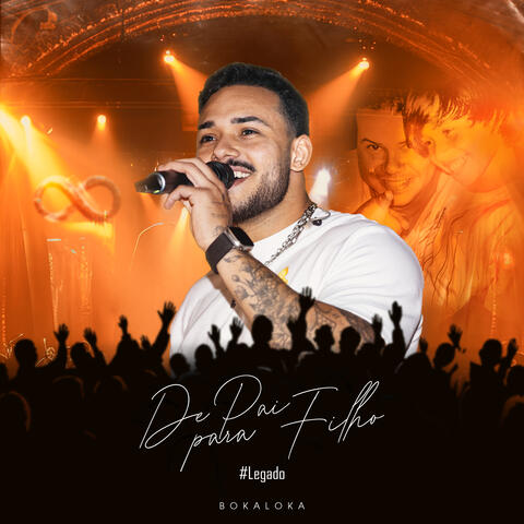 De Pai para Filho #Legado album art