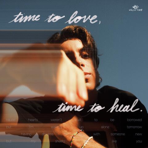 time to love, time to heal. album art