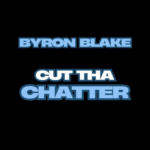 Cut Tha Chatter album art