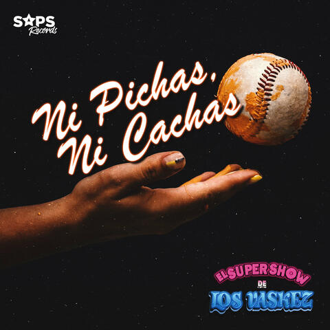 Ni Pichas Ni Cachas album art