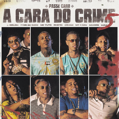A Cara do Crime 5 (Passe Caro) album art