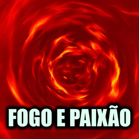 Fogo e Paixão album art