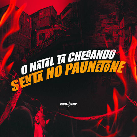 O Natal Ta Chegando - Senta no Paunetone album art