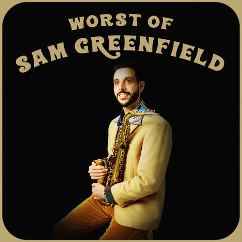 WORST OF SAM GREENFIELD album art