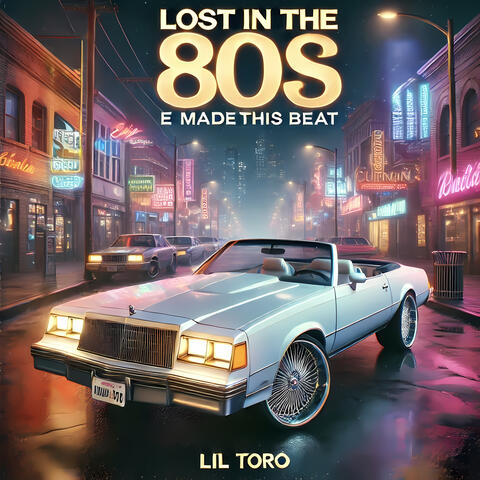 Lost in the 80S album art