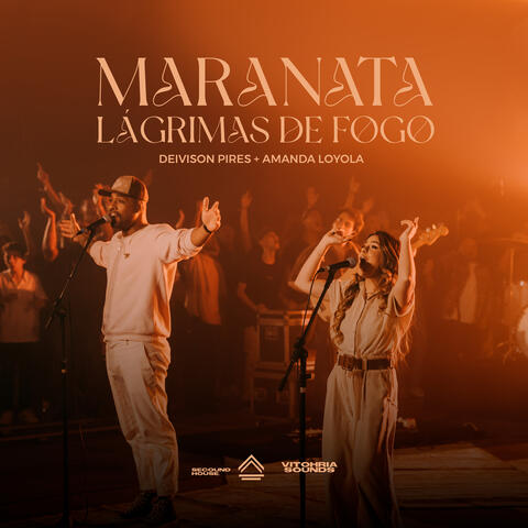 Maranata / Lágrimas de Fogo album art