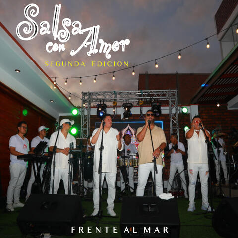Salsa Con Amor - Segunda Edición Frente al Mar album art