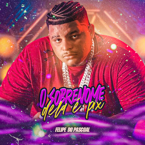 O Sobrenome Dela É Pix album art