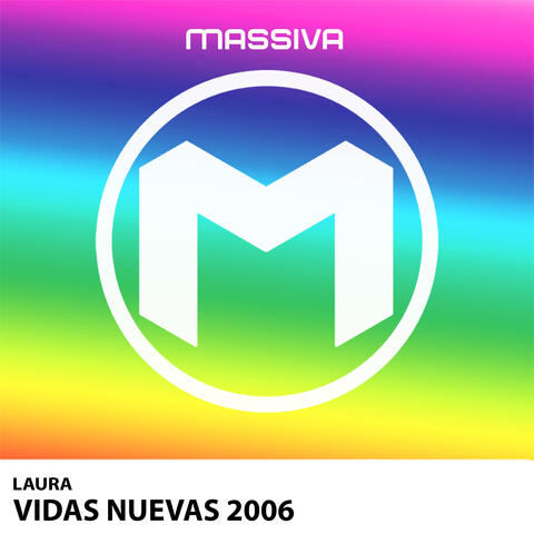 Vidas Nuevas 2006 album art