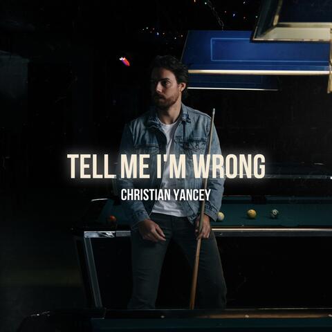 Tell Me I'm Wrong album art