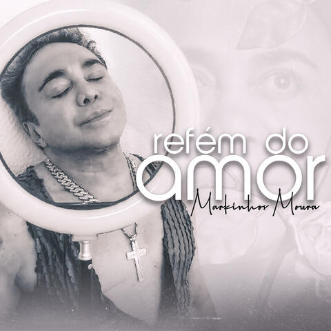 Refém do Amor album art