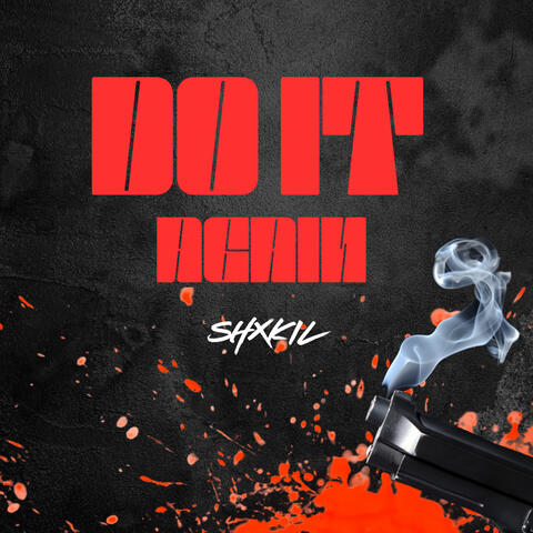Do It Again (Shxkil Drip) album art